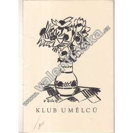 Klub umělců - neprodejný tisk členům, 1939 (bibliofilie, novoročenka, mj. K. Horký - Co bych letos chtěl k Ježíšku; Vl. Vančura - Česká kniha, V. Nezval - Divoké husy; ilustrace V. Špála, J. Zrzavý, Vlastimil Rada)
