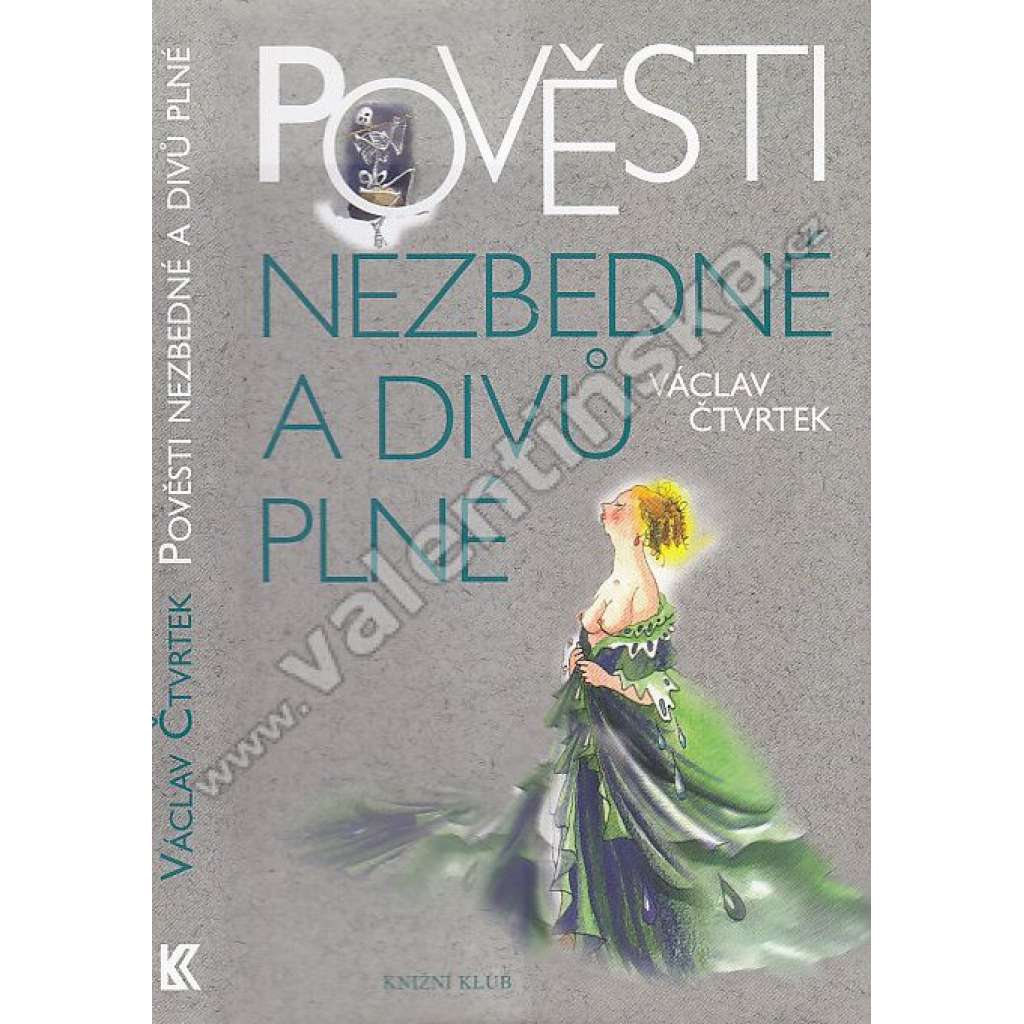 Pověsti nezbedné a divů plné