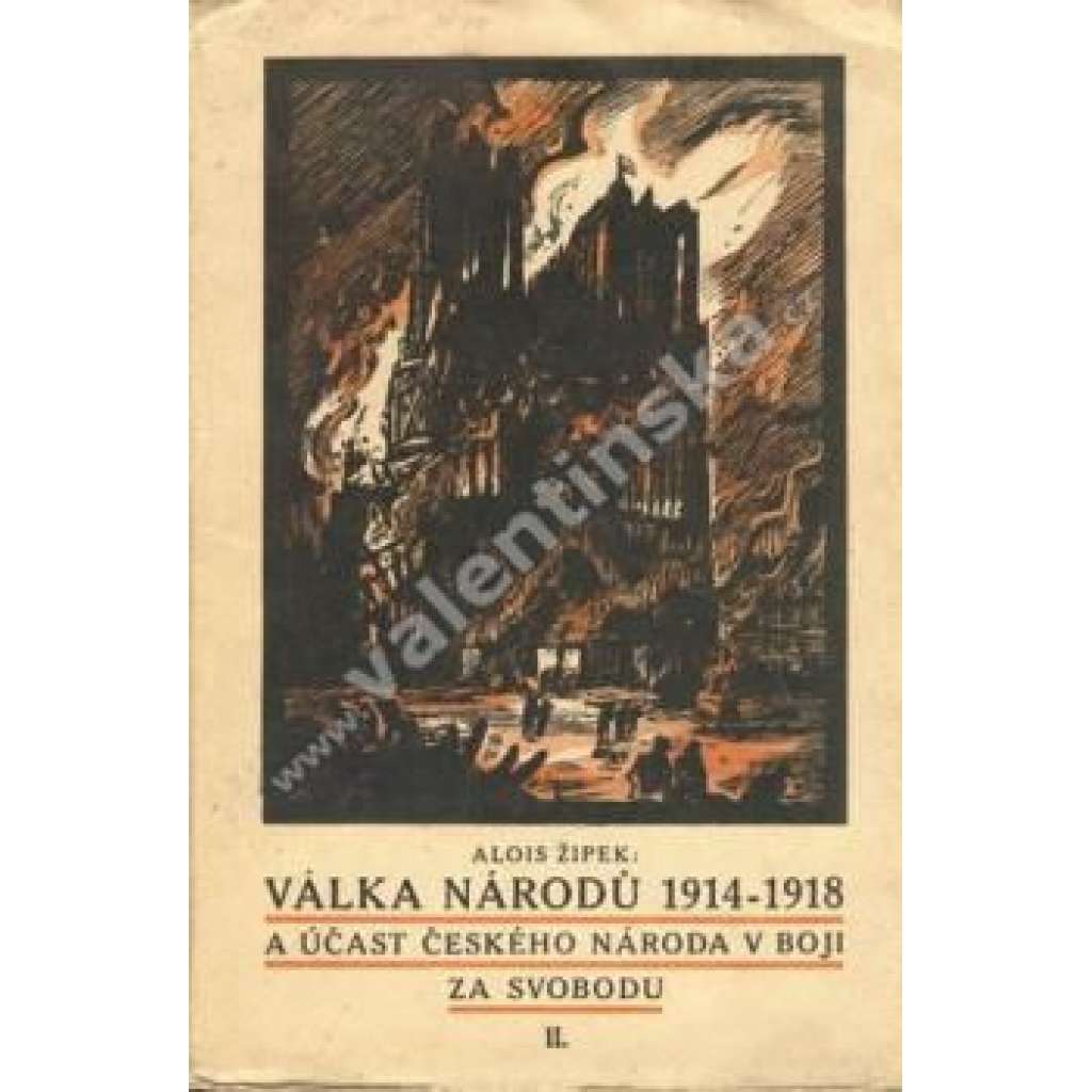 Válka národů 1914-1918 a účast českého národa...