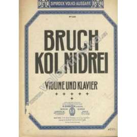Kol nidrei. Violine und Klavier (noty, piano-klavír, housle)