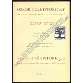 Obzor prehistorický XIV/2-1950 (časopis, prehistorie, archeologie, mj. Balkánské paleotikum; Neolitičtí prospektoři na úpatí Kozákova; Únětické pohřby v nádobách na jižní Moravě; Markus Aurelius; Slovanské osídlení Chebska)