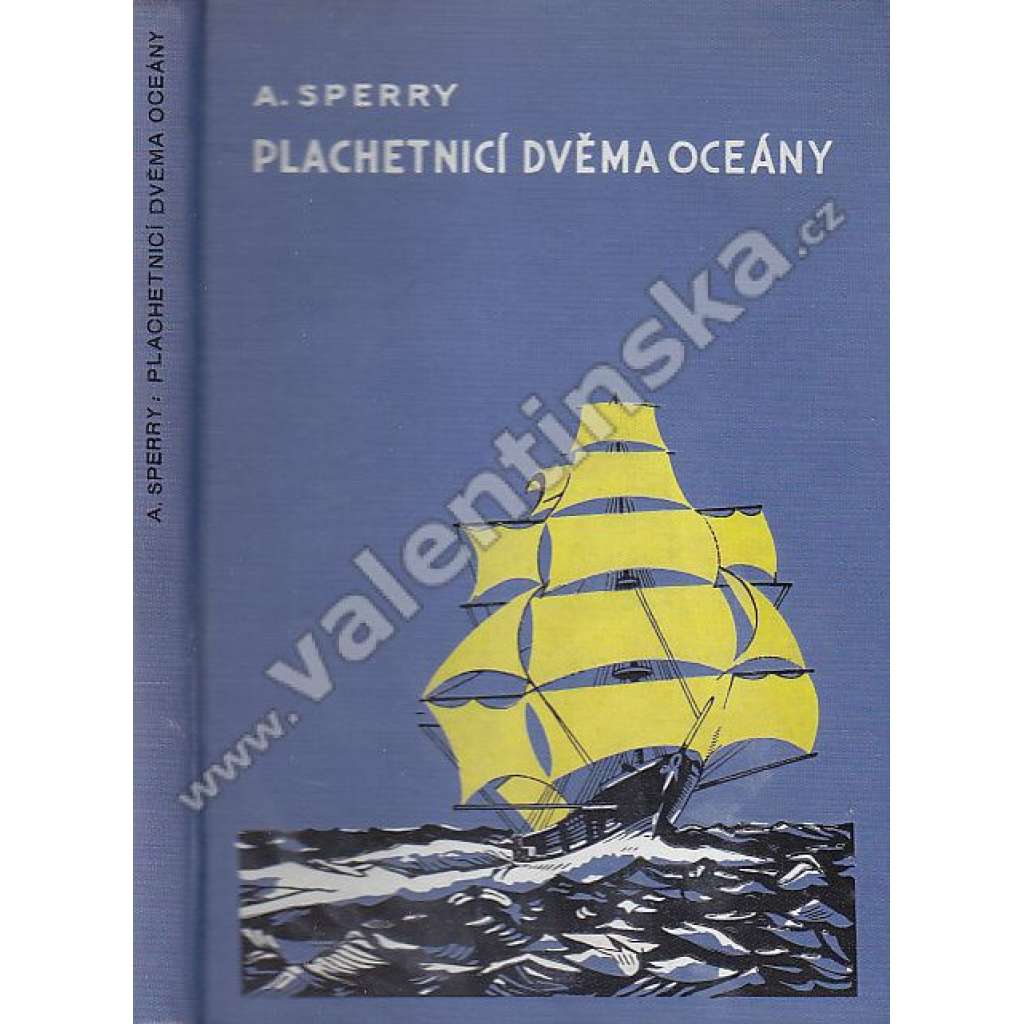 Plachetnicí dvěma oceány