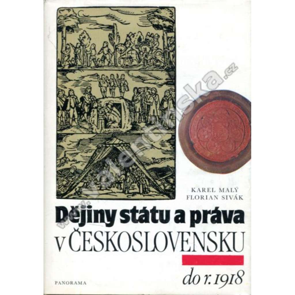 Dějiny státu a práva v Československu do r. 1918