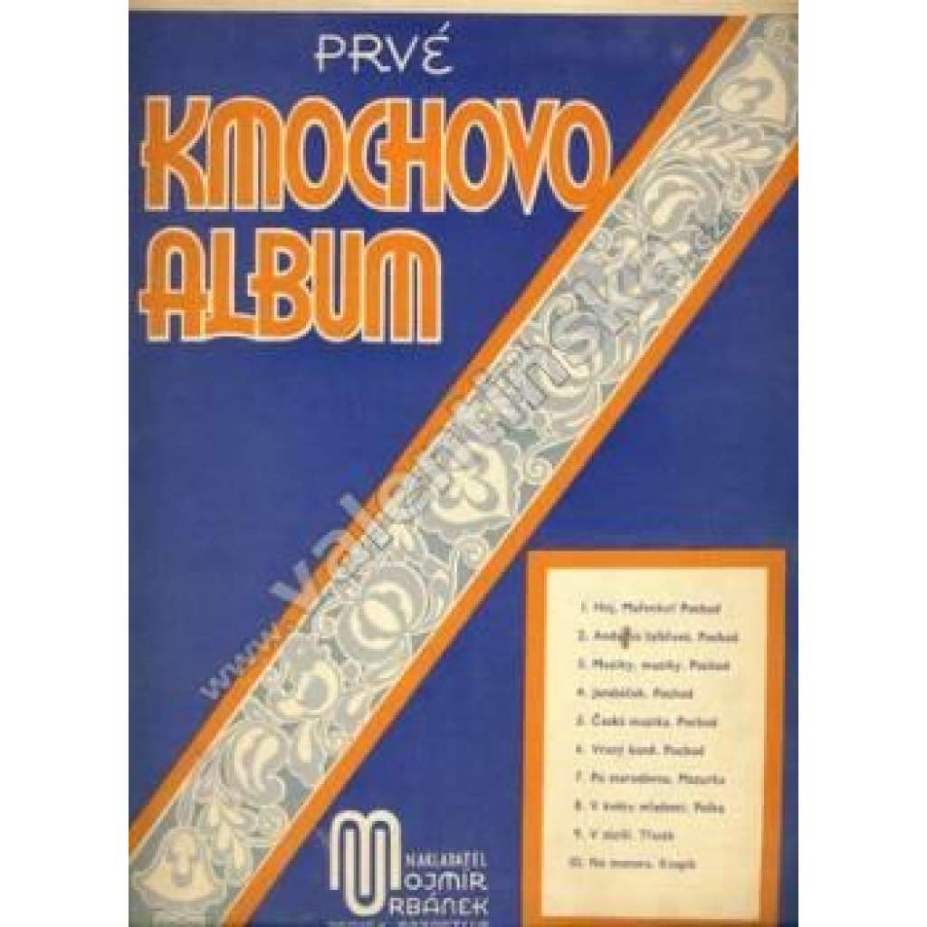 Prvé Kmochovo album