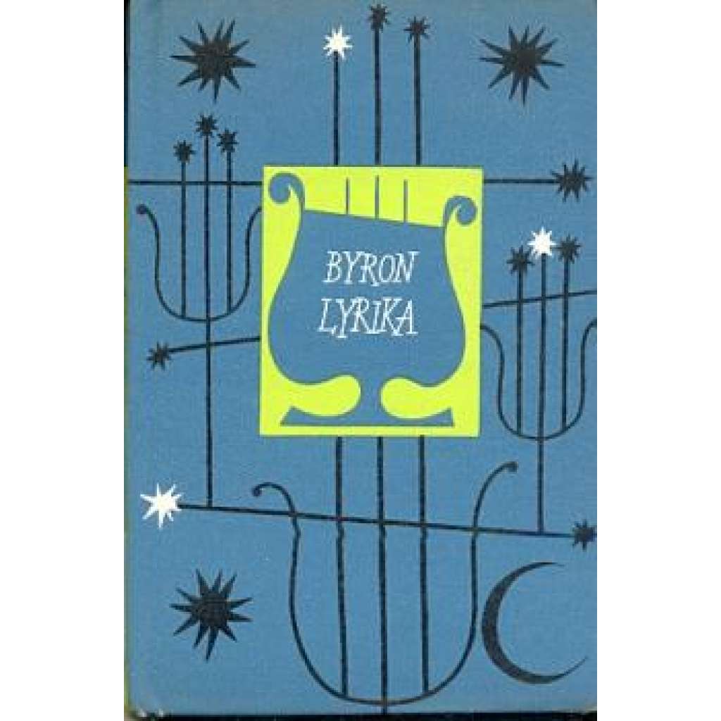 Lyrika ( George Gordon Byron, Květy poezie sv. 16)