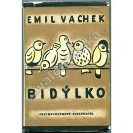 Bidýlko (edice: Žatva, sv. 157) [román, Praha - Žižkov, ilustrace Josef Čapek]