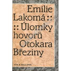 Úlomky hovorů Otokara Březiny (Otokar Březina - korespondence, dopisy)