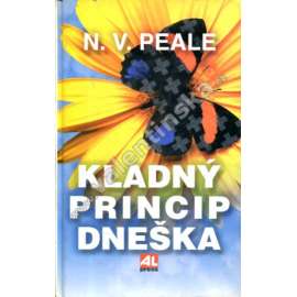 Kladný princip dneška