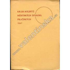 Kruh solistů Měst. divadel pražských, 1940 (novoročenka, bibliofilie, ilustrace mj. Adolf Wenig, Milada Marešová, V. Hofman)