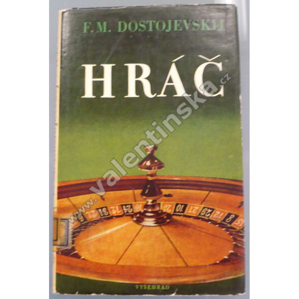 Hráč (Fjodor Michajlovič Dostojevskij)