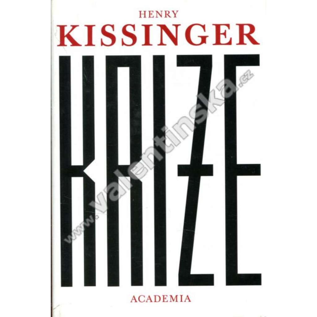 Krize (Henry Kissinger) Krize (Henry Kissinger)