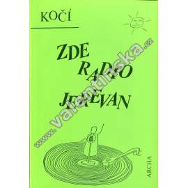 Zde Radio Jerevan (exilové vydání, Archa)