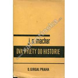 Dva výlety do historie. Rodina habsbursko-lotrinská. Z dějin vousu (politika, historie, Habsburkové; obálka Jindřich Štyrský)