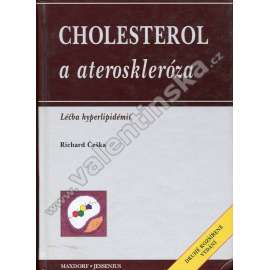 Cholesterol a ateroskleróza