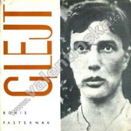 Glejt - Boris Pasternak [ruský spisovatel, próza, mj. i o přátelství s Majakovským]