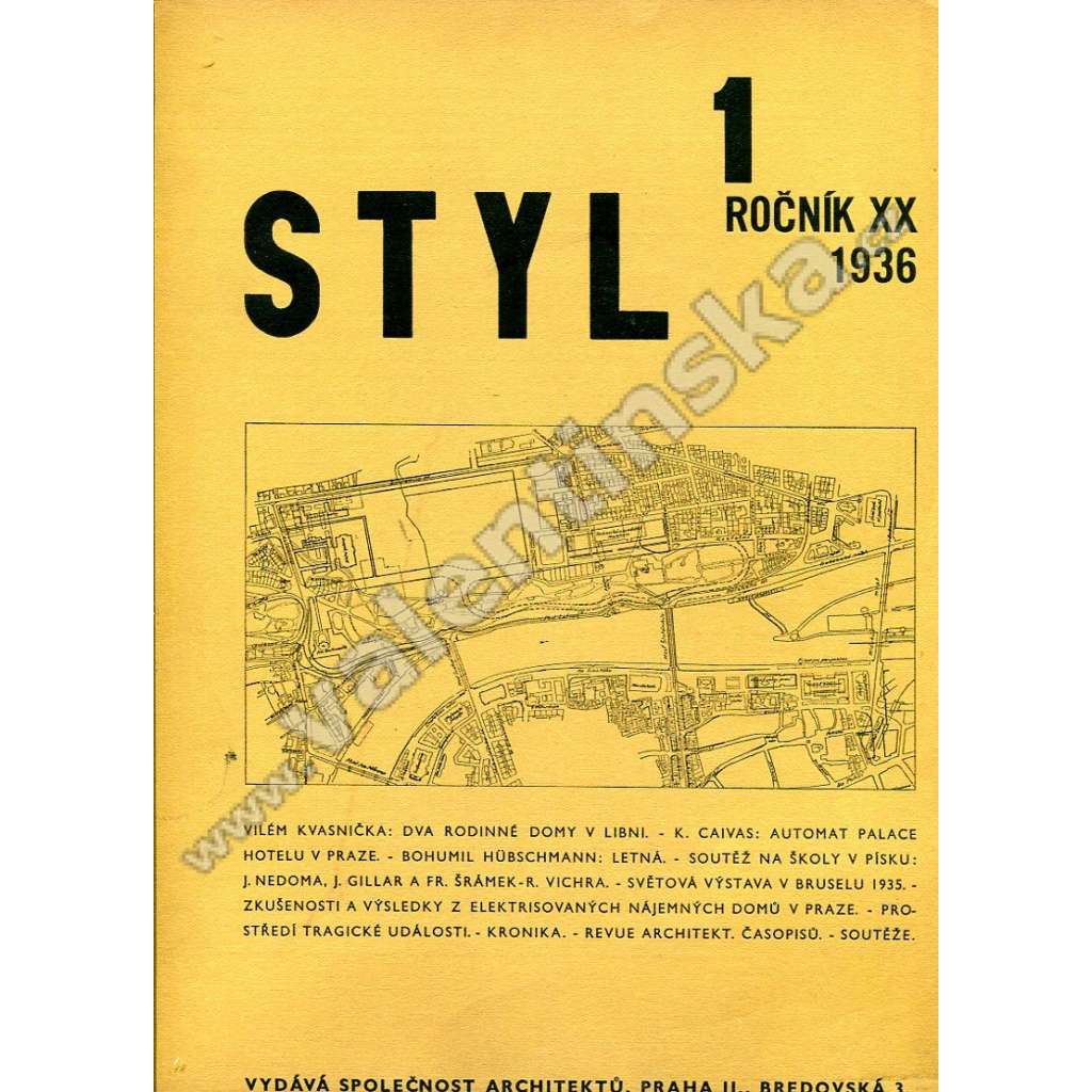 Styl, ročník XX, číslo 1-3, 1936 (časopis, architektura, mj. i Praha- Letná, Světová výstava v Bruselu, Štefánikův most Praha)