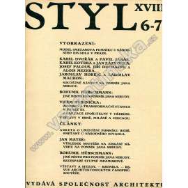 Styl, ročník XVIII, číslo 6-10, 1933 (časopis, architektura, mj. i pomník Jan Neruda, Transformační stanice Klárov, Zahrady - úprava)