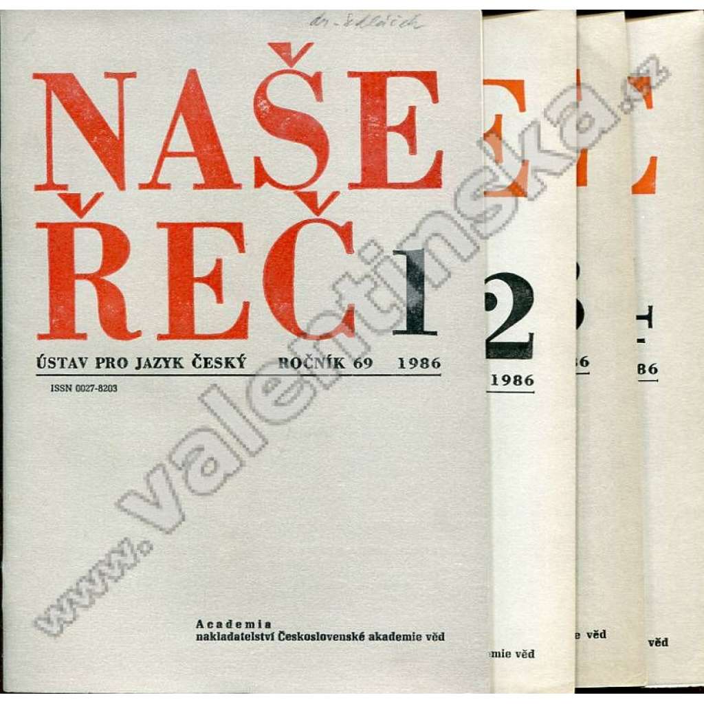 Naše řeč, r. 69. (1986), sešity, nekompletní! (časopis, lingvistika, český jazyk, mj. Složená slova přejatá z němčiny a Jungmannův slovník česko-německý, Jan Gebauer na pražské univerzitě, Vývoj spisovné češtiny, Dynamika frazeologie)