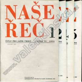 Naše řeč, r. 73. (1990) - v sešitech, nekompletní