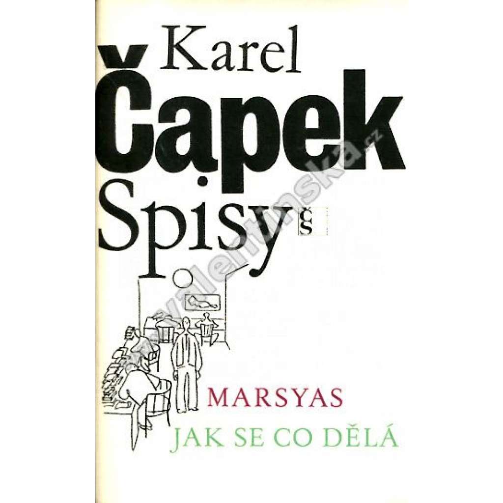Marsyas - Jak se co dělá (Spisy Karla Čapka, sv. XIII. - Karel Čapek)