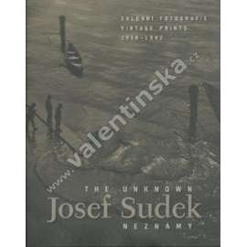 Josef Sudek Neznámý Unknown (Salonní fotografie 1918-1942)