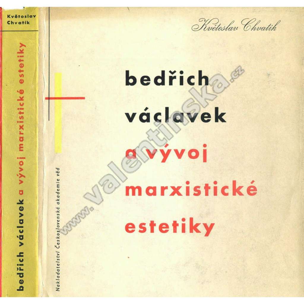 Bedřich Václavek a vývoj marxistické estetiky [Zdeněk Rossmann obálka a úprava]