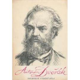 Antonín Dvořák. Souborné vydání díla