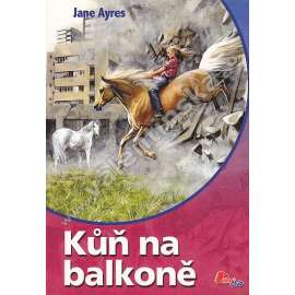 Kůň na balkoně (román, koně)