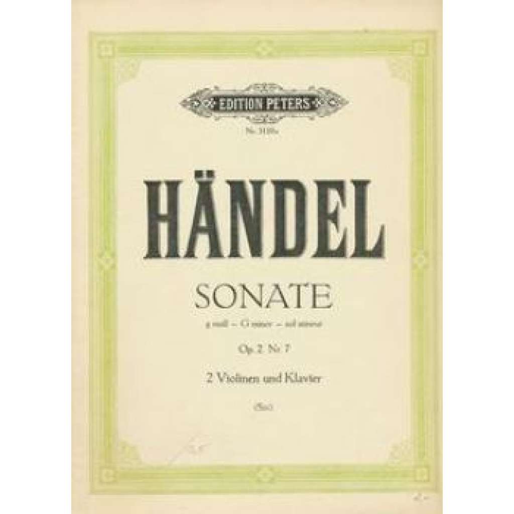 Sonate  g moll-G minor- sol mineur (Händel, 2 housle, klavír)