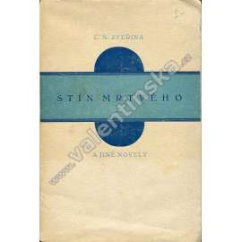 Stín mrtvého a jiné novely (edice: Knihovna "Stanu" , sv. II.) (novela)