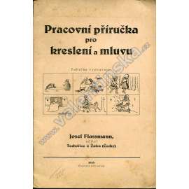 Pracovní příručka pro kreslení a mluvu