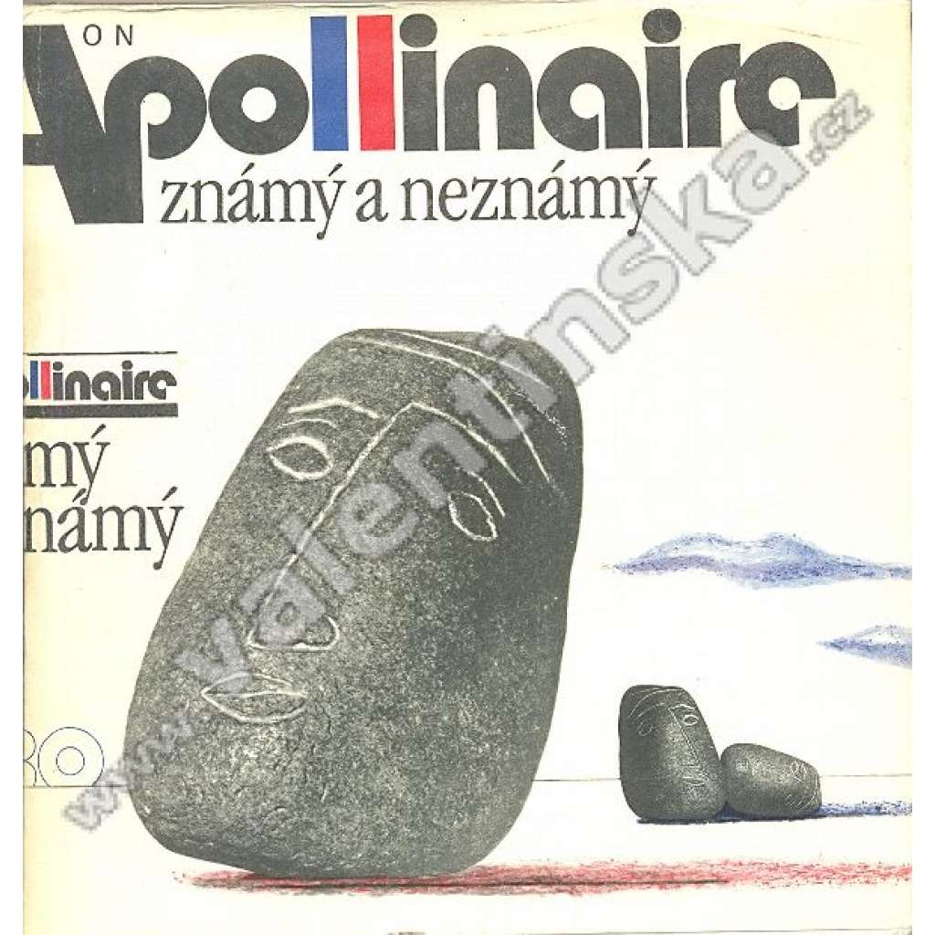 Apollinaire známý a neznámý