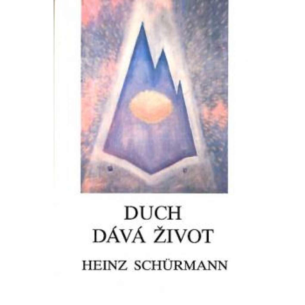 Duch dává život