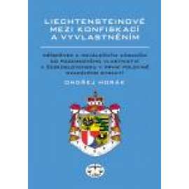 Liechtensteinové mezi konfiskací a vyvlastněním -příspěvek k poválečným zásahům do pozemkového vlastnictví [šlechta ,pozemková reforma ,Benešovy dekrety]