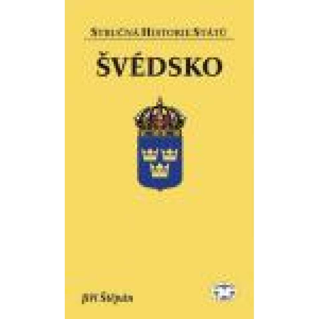 Švédsko Stručná historie států sv.74