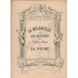La Mélancolie et Air Militaire