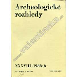 Archeologické rozhledy, 1986/6