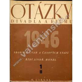 Otázky divadla a filmu, r. II. (1946-1947)