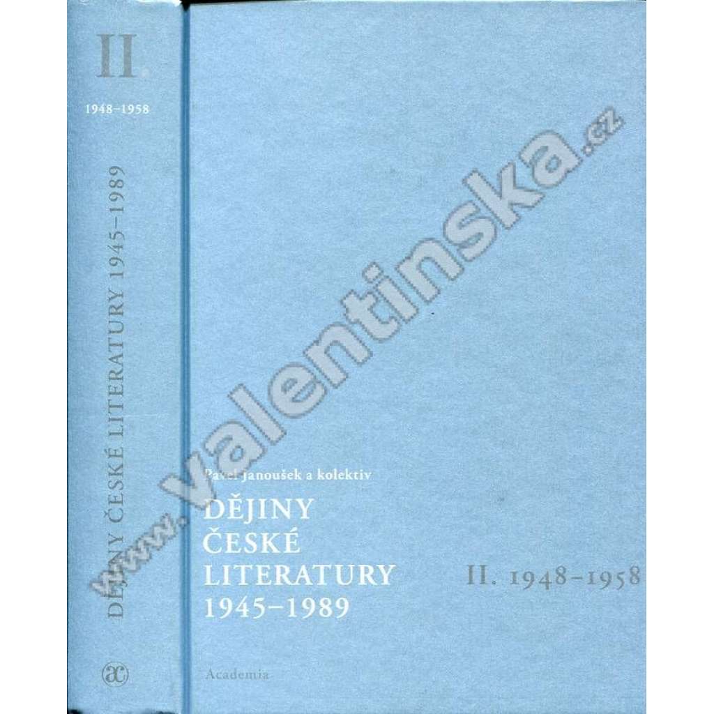 Dějiny české literatury 1945-1989; II.díl: 1948-58