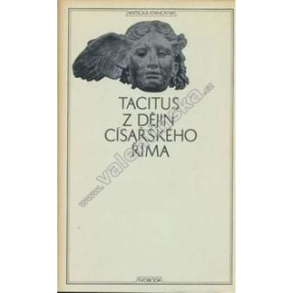 Z dějin císařského Říma - Tacitus (Antická knihovna sv. 31)