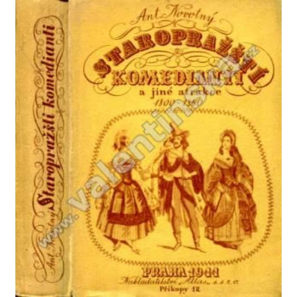 Staropražští komedianti a jiné atrakce 1800 - 1850