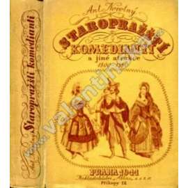 Staropražští komedianti a jiné atrakce 1800 - 1850