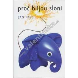 Proč blijou sloni