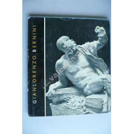 Gianlorenzo Bernini [italský sochař doby baroka - monografie z edice Nové prameny]