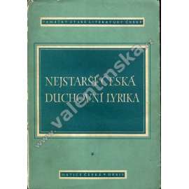 Nejstarší česká duchovní lyrika (edice Památky staré literatury české)