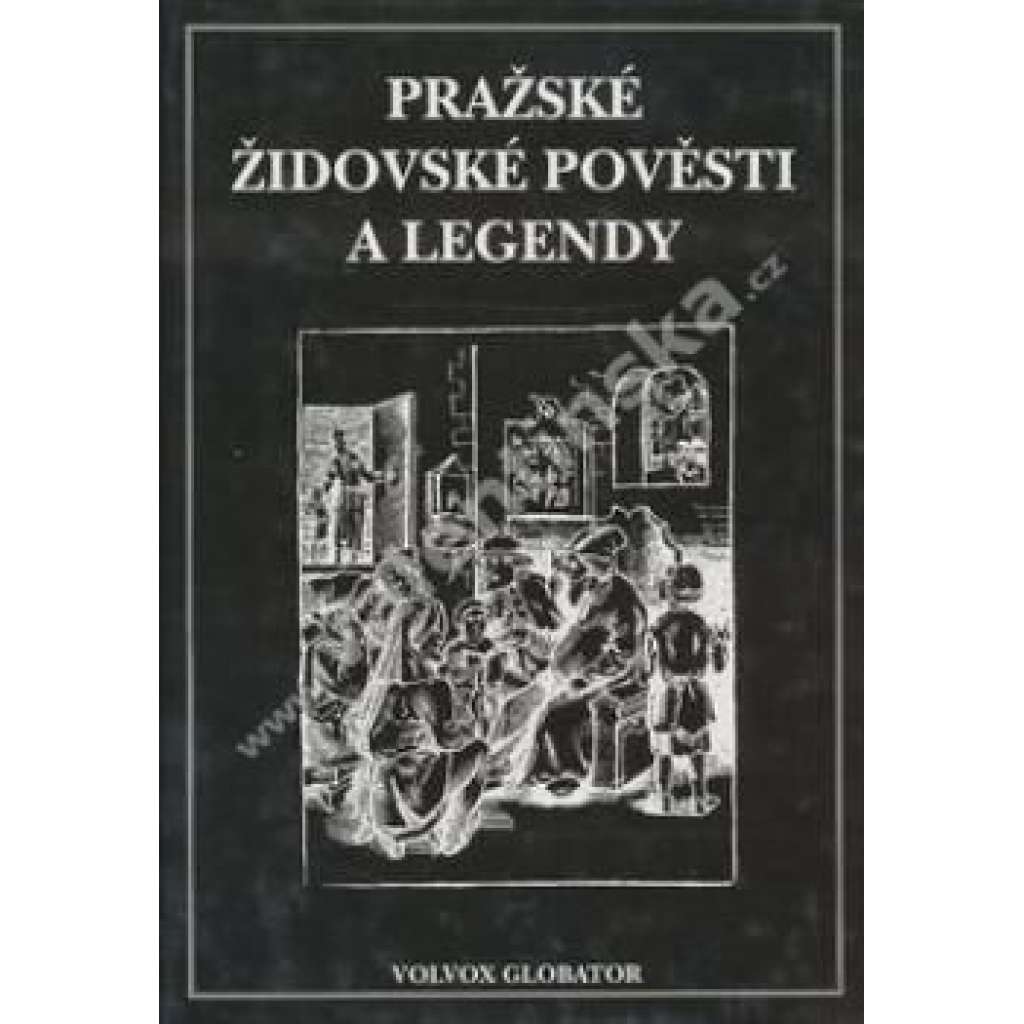 Pražské židovské pověsti a legendy Pražské židovské pověsti a legendy