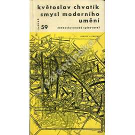 Smysl moderního umění (edice: Otázky a názory, sv. 59) [umění, teorie, mj. i Eva Kmentová, Olbram Zoubek, J. John, J. Kotík]