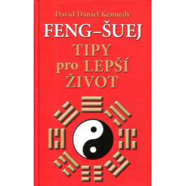 Feng-šuej * Tipy pro lepší život