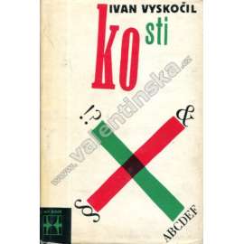 Kosti (Ivan Vyskočil)