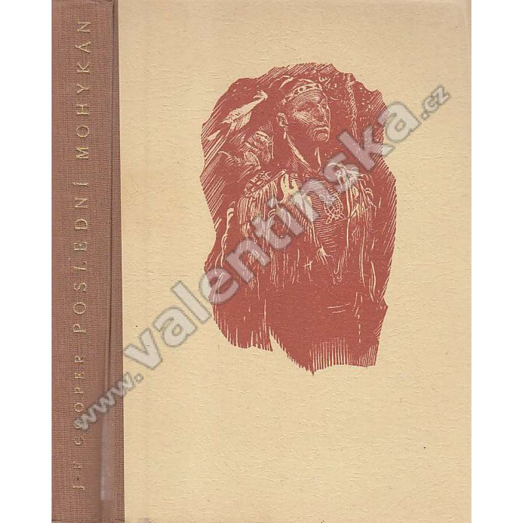 Poslední Mohykán ( Zdeněk Burian) Poslední Mohykán ( Zdeněk Burian)